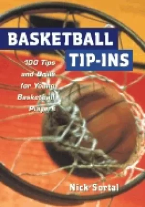 Image of basketball tip ins 100 tips and drills for young basketball players