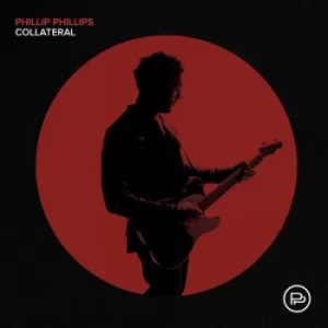 Image of Collateral by Phillip Phillips CD Album