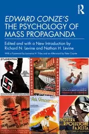 Image of Edward Conze's The Psychology of Mass Propaganda