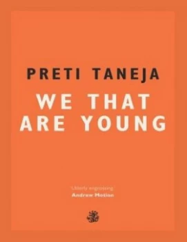 Image of We that are young by Preti Taneja