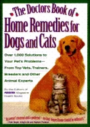 Image of doctors book of home remedies for dogs and cats over 1 000 solutions to you