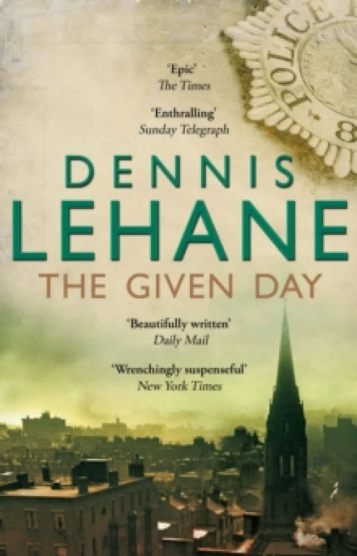 Image of The Given Day by Dennis Lehane Paperback