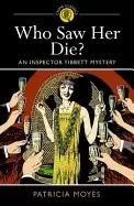 Image of who saw her die an inspector tibbett mystery