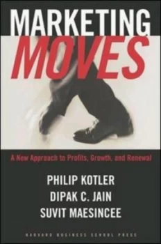 Image of Marketing Moves by Philip Kotler Hardback