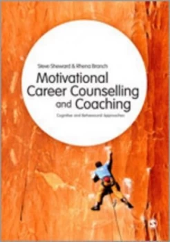 Image of Motivational Career Counselling and Coaching by Steve Sheward Paperback