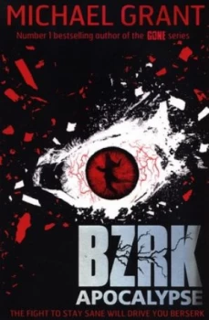 Image of Bzrk Apocalypse by Michael Grant Paperback