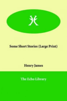 Image of Some Short Stories by Henry James Paperback