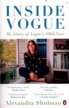 Image of Inside Vogue by Alexandra Shulman Book