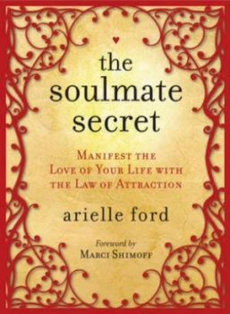 Image of Soulmate Secret by Arielle Ford Hardback