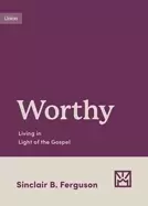 Image of worthy living in light of the gospel