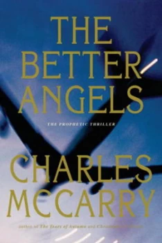 Image of The Better Angels by Charles Mccarry Hardback