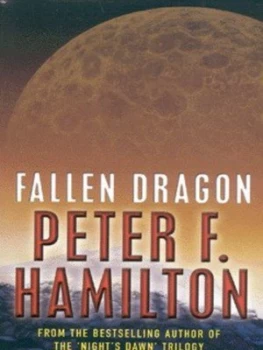 Image of Fallen Dragon by Peter F. Hamilton Paperback