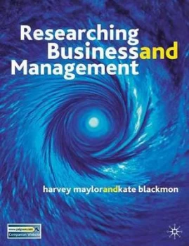 Image of Researching Business and Management by Harvey Maylor Paperback