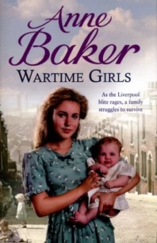 Image of Wartime Girls by Anne Baker Paperback