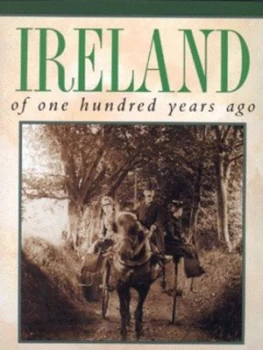 Image of Ireland of One Hundred Years Ago by D. W Harkness Hardback