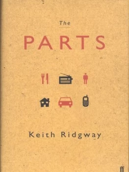Image of The Parts by Keith Ridgway Hardback
