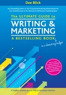 Image of The Ultimate Guide to Writing and Marketing a Bestselling Book - on a Shoestring Budget