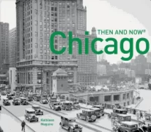 Image of chicago then and nowr