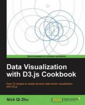 Image of Data Visualization with D3.Js Cookbook by Nick Qi Zhu Paperback