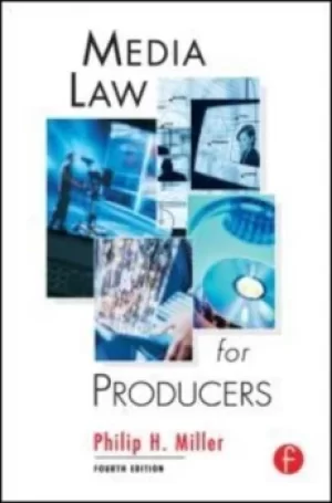 Image of Media law for producers by Philip Miller
