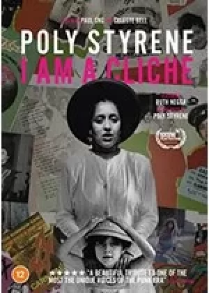 image of Poly Styrene: I Am a Cliche