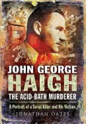 Image of john george haigh the acid bath murderer