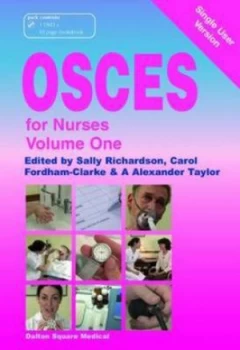 Image of Osces for Nurses. Vol. 1 by Sally Richardson and Carol Fordham-Clarke and A. Alexander Taylor Book