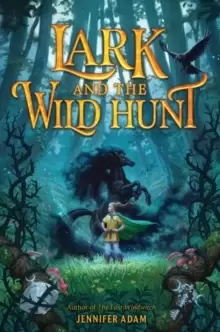 Image of Lark and the Wild Hunt