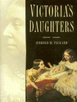 Image of Victorias Daughters by Jerrold M Packard Paperback