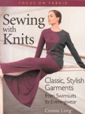 Image of Sewing with knits by Connie Long