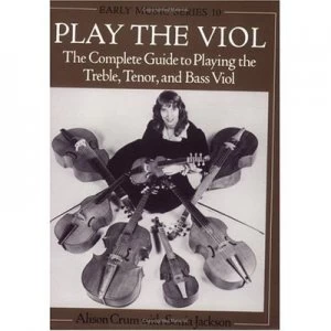 Image of Play the Viol by Alison Crum Paperback