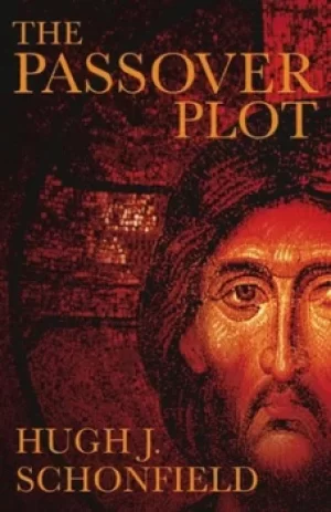 Image of The passover plot by Hugh J Schonfield