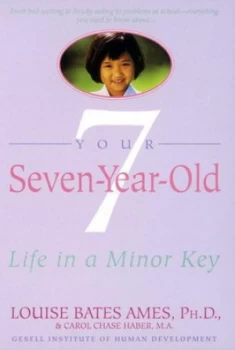 Image of Your Seven-Year-Old by Louise Bates Ames Book