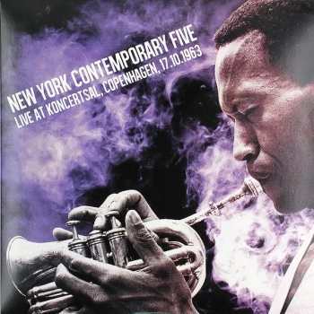 Image of New York Contemporary Five - Live At Koncertsal, Copenhagen, 17.10.1963 Vinyl