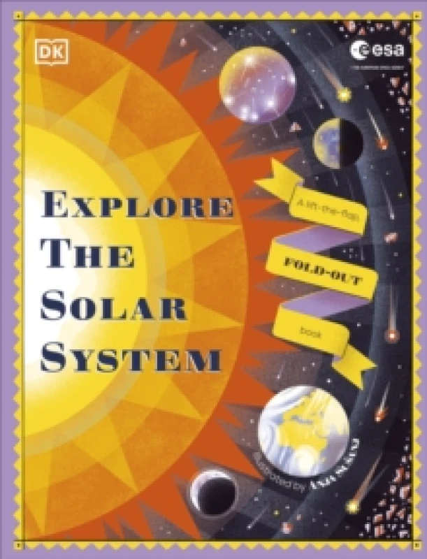 Image of Explore the Solar System : A Fold-Out, Lift-the-Flap Book Hardback