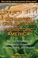 Image of advanced civilizations of prehistoric america the lost kingdoms of the aden