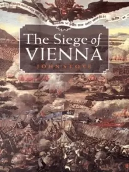 Image of The siege of Vienna by John Stoye