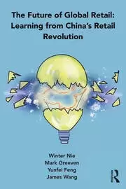 Image of The Future of Global Retail Learning from China's Retail Revolution