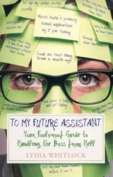 Image of To My Future Assistant by Lydia Whitlock Book