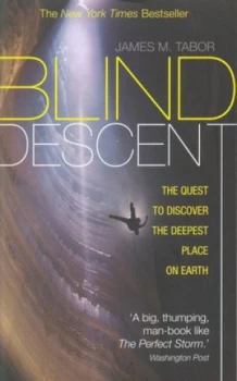 Image of Blind Descent by James M. Tabor Paperback