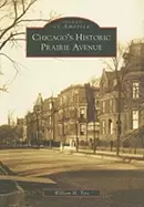 Image of chicagos historic prairie avenue