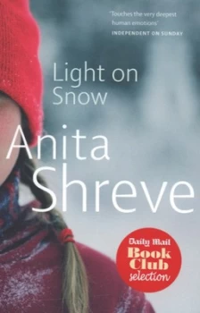 Image of Light on Snow by Anita Shreve Paperback