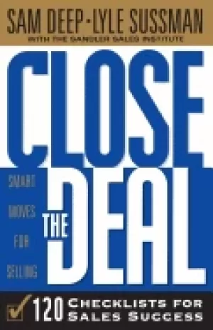 Image of close the deal 120 checklists for sales success