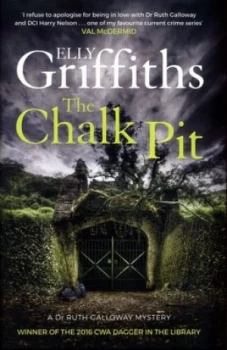 Image of The Chalk Pit by Elly Griffiths Hardback