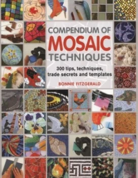 Image of Compendium of Mosaic Techniques by Bonnie Fitzgerald Paperback