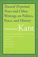 Image of toward perpetual peace and other writings on politics peace and history