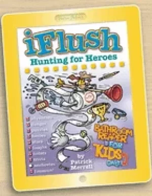 Image of uncle johns iflush hunting For Heroes bathroom reader for kids only