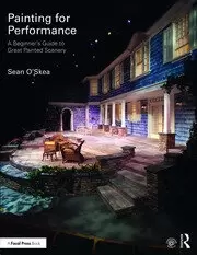 Image of Painting for Performance A Beginner's Guide to Great Painted Scenery