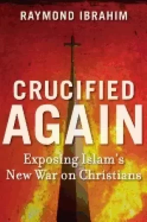Image of crucified again exposing islams new war on christians