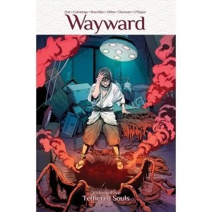 Image of Wayward: Volume 5: Tethered Souls